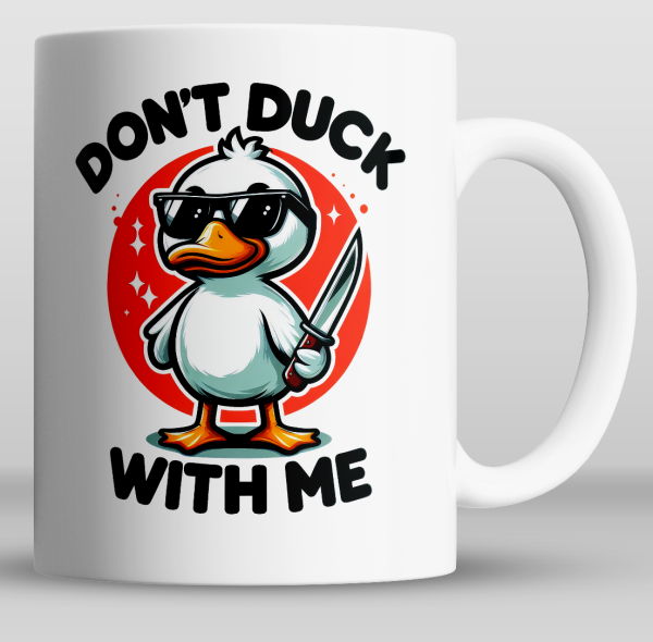 kaffekrus med illustratorsjon av linten sint and med teksten Don't duck with me.