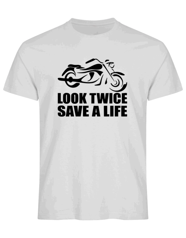 hvit tskjorte med sort silouette av en motorsykkel, og teksten under Look Twice - Save a life